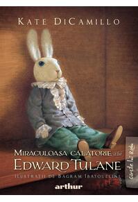 Copertă produs Miraculoasa călătorie a lui Edward Tulane