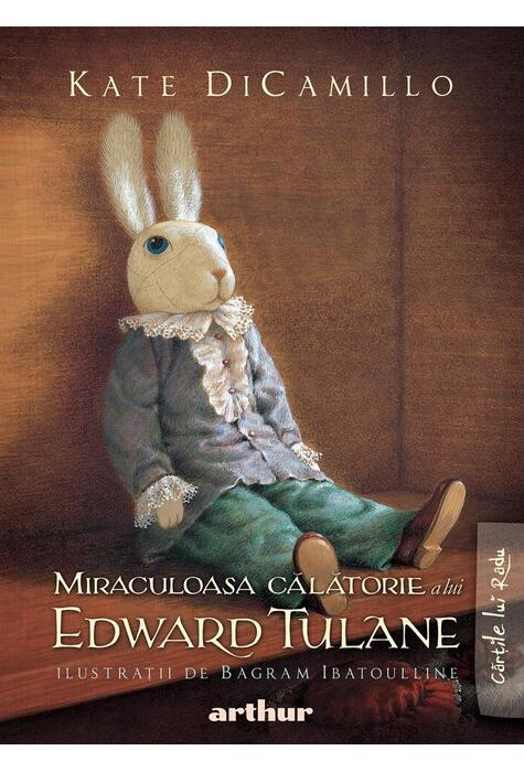Copertă produs Miraculoasa călătorie a lui Edward Tulane
