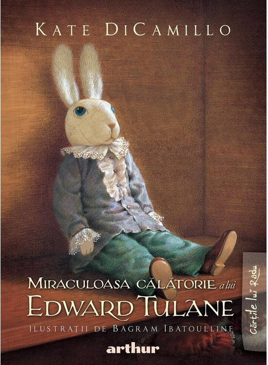 Copertă produs Miraculoasa călătorie a lui Edward Tulane - gallery big 1
