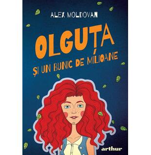 Olguţa şi un bunic de milioane