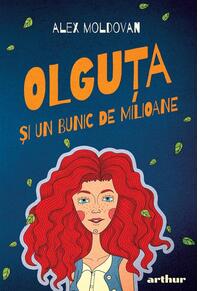 Copertă produs Olguţa şi un bunic de milioane (Vol. 1) - HC