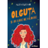 Copertă produs Olguţa şi un bunic de milioane (Vol. 1)