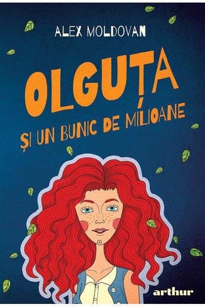 Olguţa şi un bunic de milioane (Vol. 1)