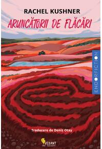 Copertă produs Aruncătorii de flăcări