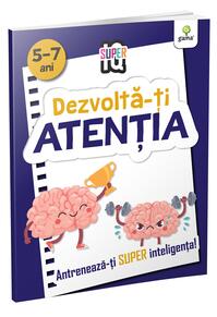 Copertă produs Dezvoltă-ți atenția