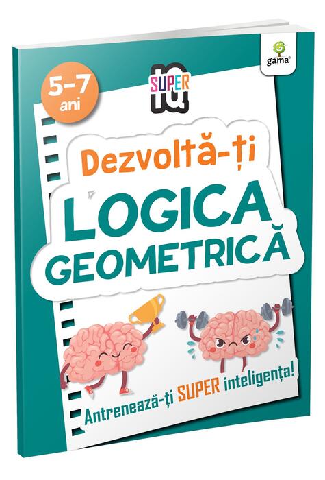 Copertă produs Dezvoltă-ți logica geometrică