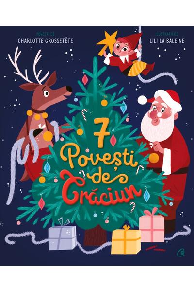 7 Povești de Crăciun (Vol. 1)