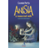 Copertă produs Anisia şi manuscrisul mistic (Vol. 2)