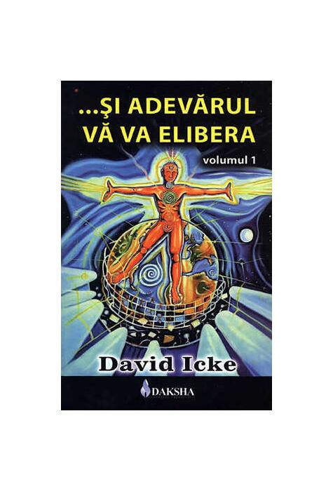Copertă produs Și adevărul vă va elibera (Vol. 1)
