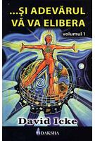 Copertă produs Și adevărul vă va elibera (Vol. 1)
