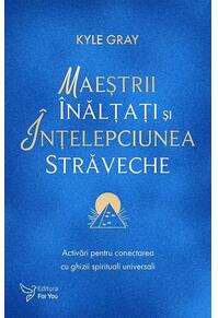 Copertă produs Maeștrii Înălțați și înțelepciunea străveche