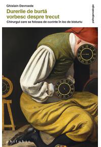 Copertă produs Durerile de burtă vorbesc despre trecut