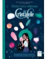 Copertă produs Ghidul micii vrăjitoare - Cristalele - thumb 1
