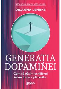 Copertă produs Generația dopaminei