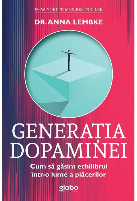 Copertă produs Generația dopaminei