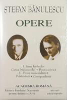 Ștefan Bănulescu. Opere (Vol. I+II)