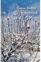 Imagine produs Ce &icirc;nseamnă să fii om