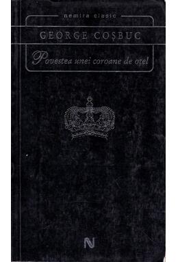 Copertă produs Povestea unei coroane de oțel