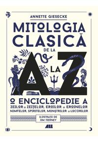 Copertă produs Mitologia clasică de la A la Z