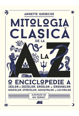 Copertă produs Mitologia clasică de la A la Z