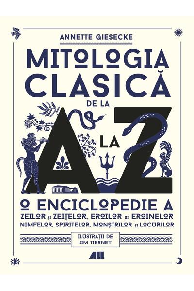 Mitologia clasică de la A la Z
