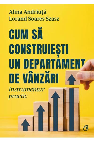 Cum să construiești un departament de v&acirc;nzări