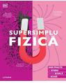 Copertă produs Supersimplu Fizică - thumb 1