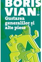 Imagine produs Gustarea generalilor și alte piese
