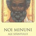 Copertă produs Noi minuni ale Sf&acirc;ntului Nicolae (ed. a II-a) - gallery small 