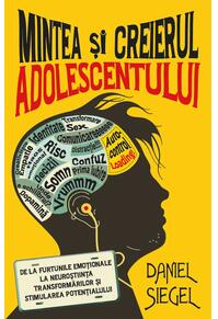 Copertă produs Mintea și creierul adolescentului