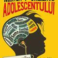 Copertă produs Mintea și creierul adolescentului - gallery small 