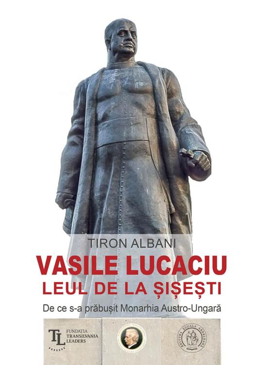 Copertă produs Vasile Lucaciu, Leul de la Șișești - gallery big 1