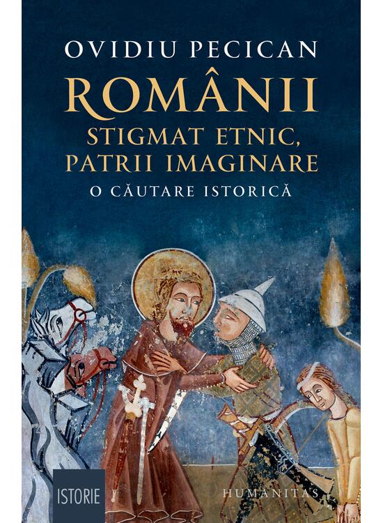 Copertă produs Rom&acirc;nii: stigmat etnic, patrii imaginare - gallery big 1