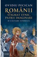 Imagine produs Rom&acirc;nii: stigmat etnic, patrii imaginare