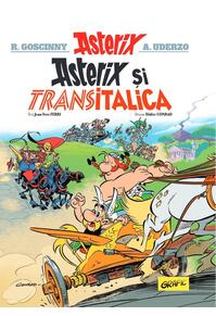 Copertă produs Asterix și Transitalica (Vol. 37)