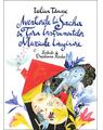 Copertă produs Aventurile lui Sacha &icirc;n Țara Instrumentelor Muzicale Imaginare - thumb 1