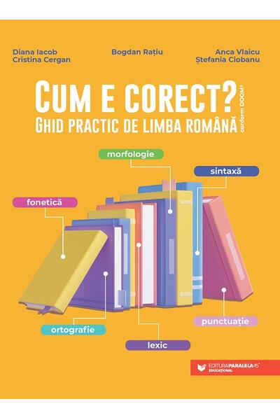 Cum e corect?