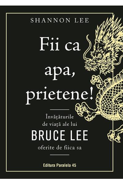 Fii ca apa, prietene!