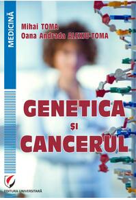Copertă produs Genetica și cancerul