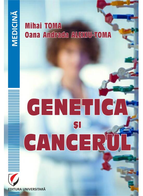 Copertă produs Genetica și cancerul - gallery big 1