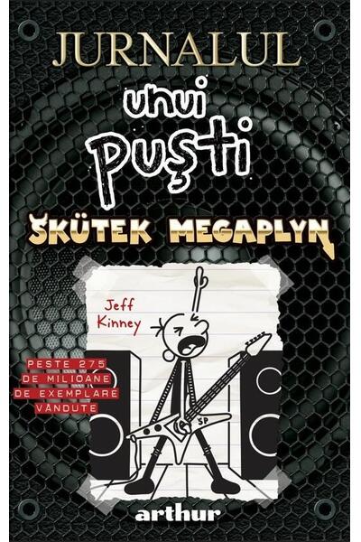 Sk&uuml;tek megaplyn. Jurnalul unui puști (Vol. 17)