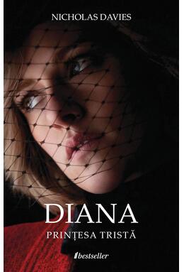 Copertă produs Diana. Prințesa tristă