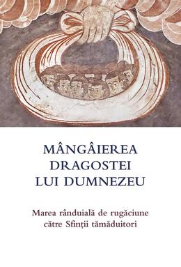 Copertă produs M&acirc;ng&acirc;ierea dragostei lui Dumnezeu