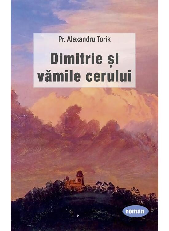 Copertă produs Dimitrie și vămile cerului - gallery big 1