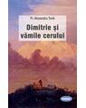 Copertă produs Dimitrie și vămile cerului - thumb 1