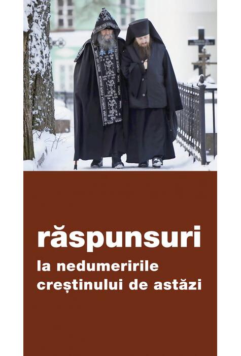Copertă produs Răspunsuri la nedumeririle creștinului de astăzi
