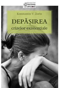 Copertă produs Depășirea crizelor existențiale