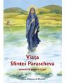 Copertă produs Viața Sfintei Parascheva, povestită pentru copii - thumb 1
