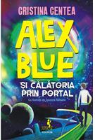 Alex Blue şi călătoria prin portal