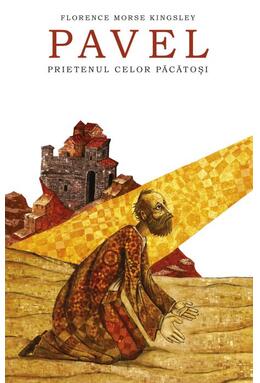 Copertă produs Pavel, prietenul celor păcătoși